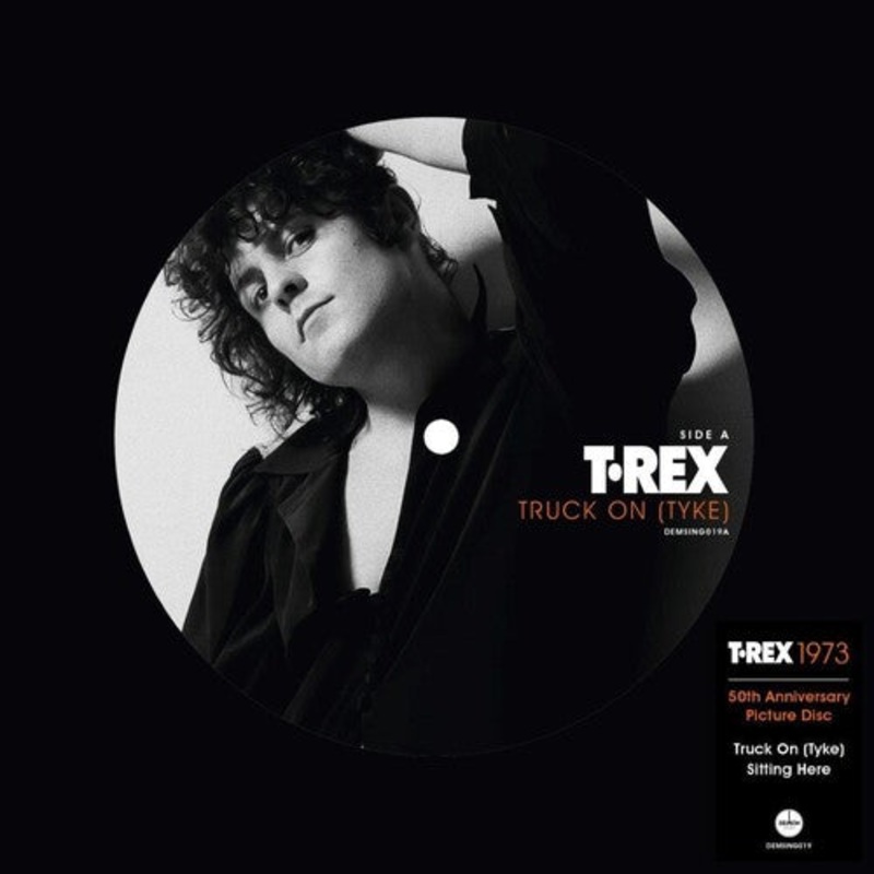 T.Rex - Truck-On Tyke: 50th Anniversary - Limited Picture Disc 7-Inch Vinyl