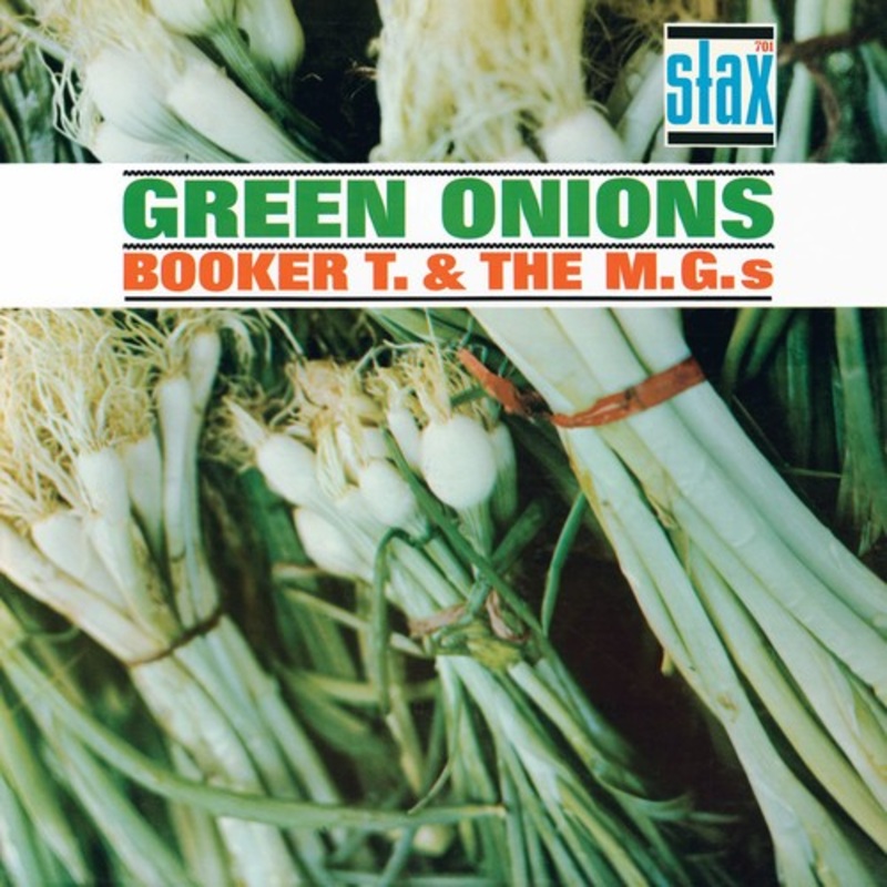 Booker T & Mg's - Green Onions
