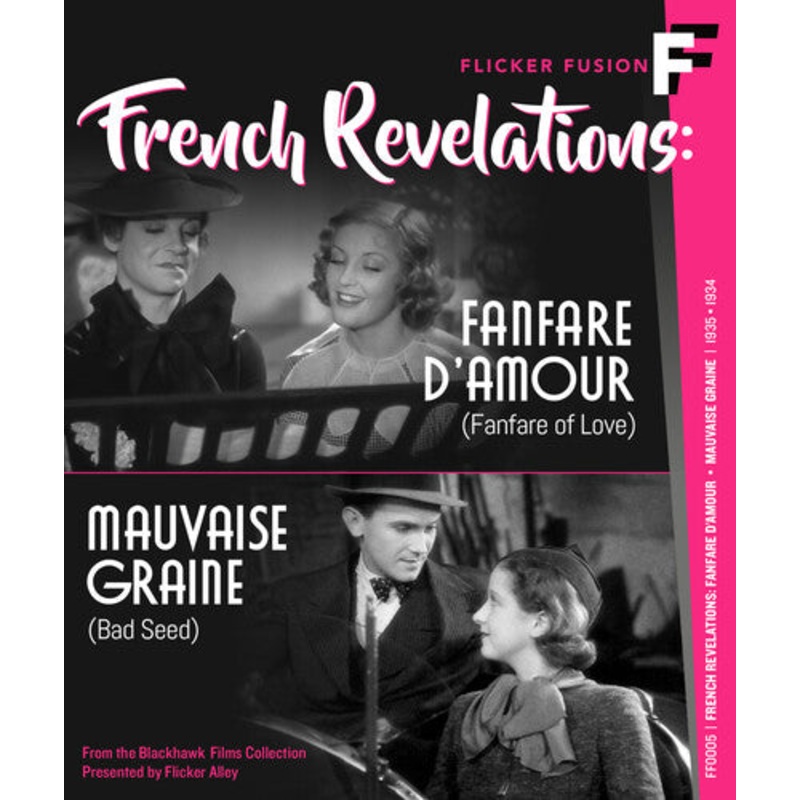 French Revelations: Fanfare D'Amour (Fanfare of Love) / Mauvaise Grain (Bad Seed)