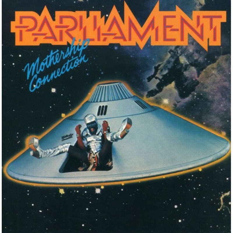 Parliament - Mothership Connection