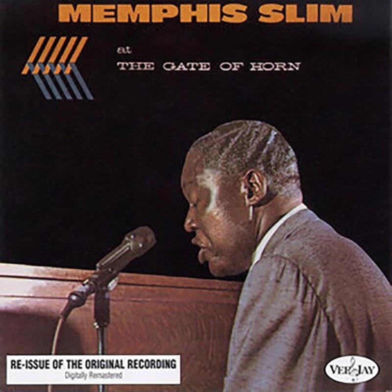 Memphis Slim - At The Gate Of Horn (Bluesville Acoustic Sounds Series)