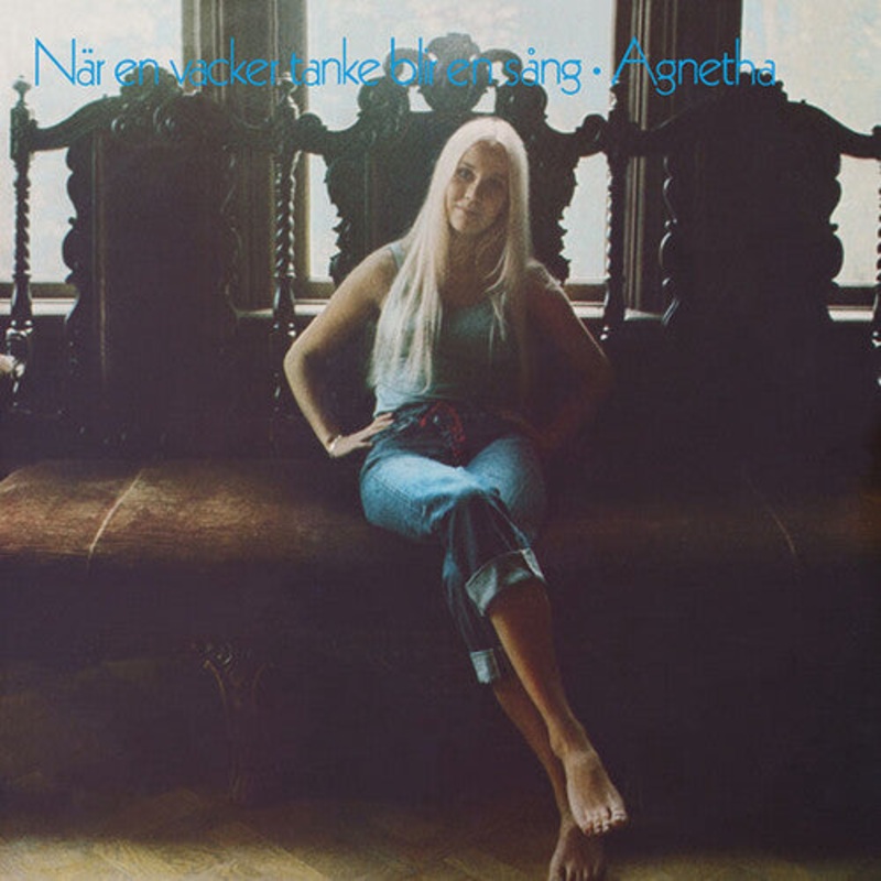 Agnetha Faltskog - Nar En Vacker Tanke Blik En Sang