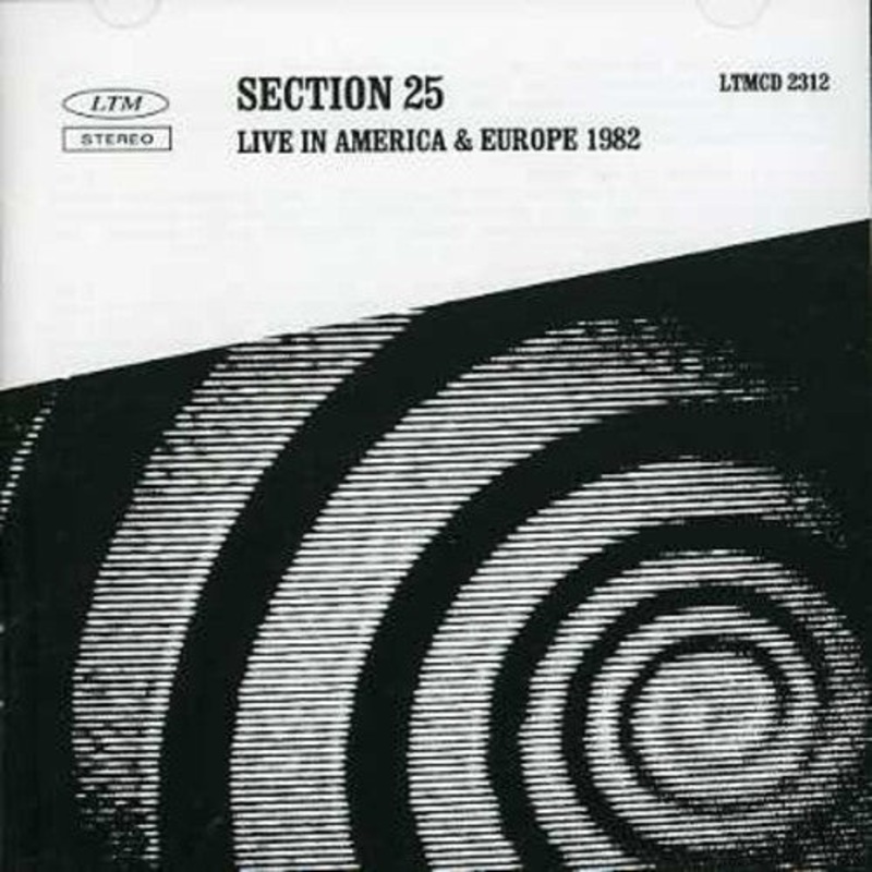 Section 25 - Live In America and Europe 1982
