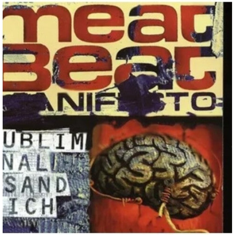 Meat Beat Manifesto - Subliminal Sandwich