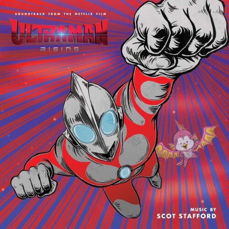 Scot Stafford - Ultraman: Rising (Soundtrack)