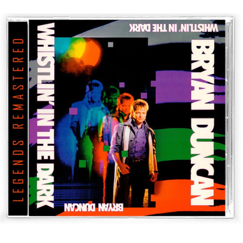 Bryan Duncan - Whisltin' In the Dark