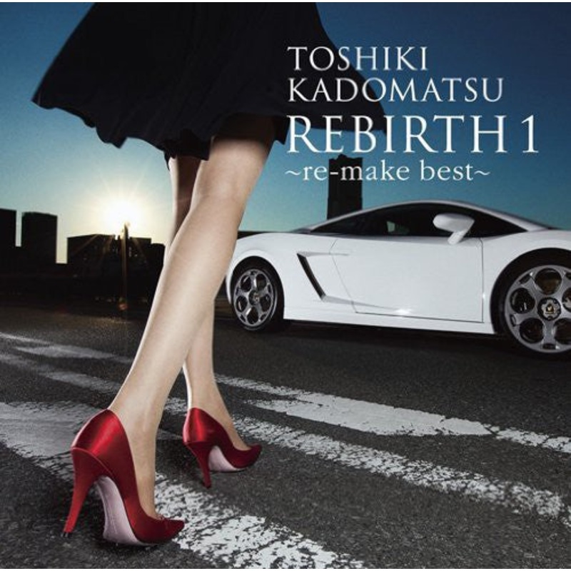 Toshiki Kadomatsu - Rebirth 1