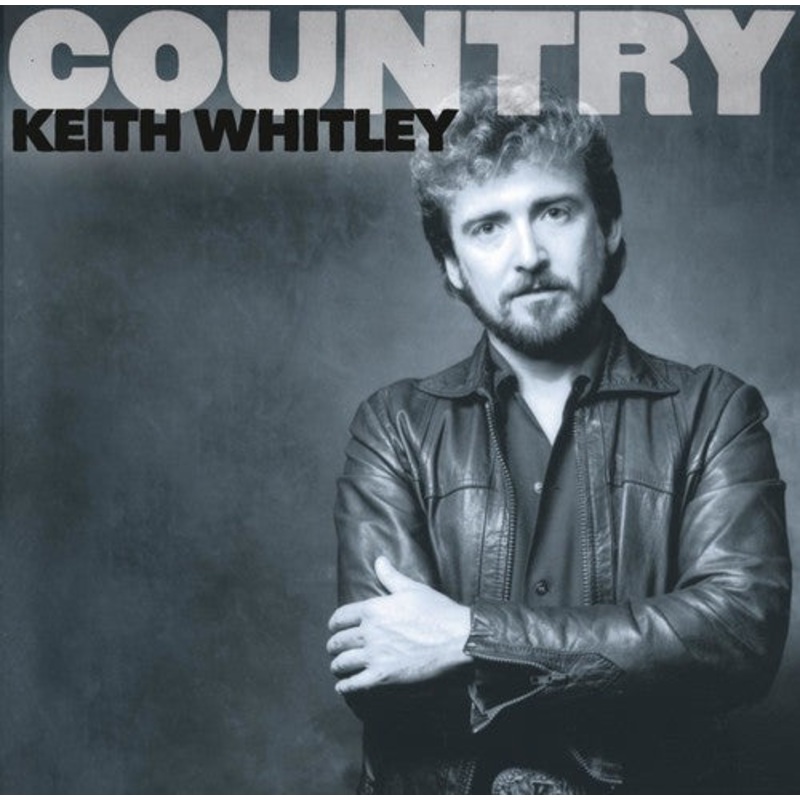 Keith Whitley - Country