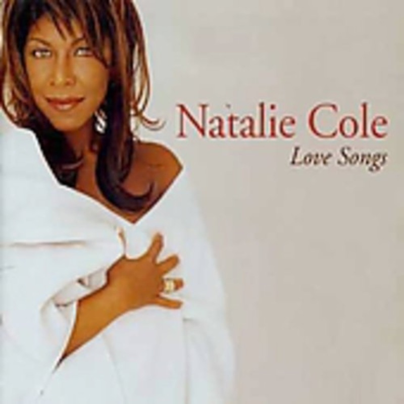 Natalie Cole - Love Songs