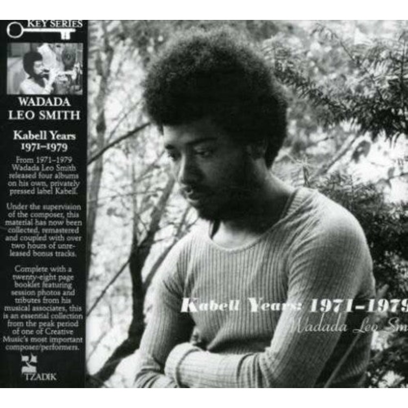 Wadada Smith Leo - Kabell Years: 1971-1979