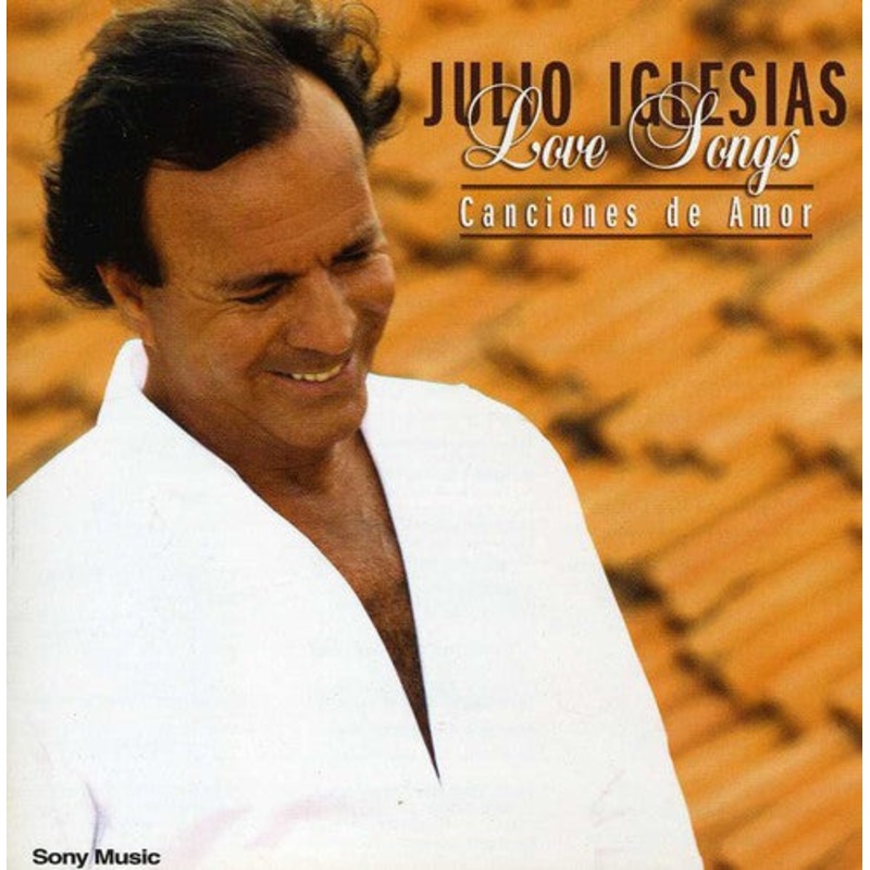 Julio Iglesias - Love Songs