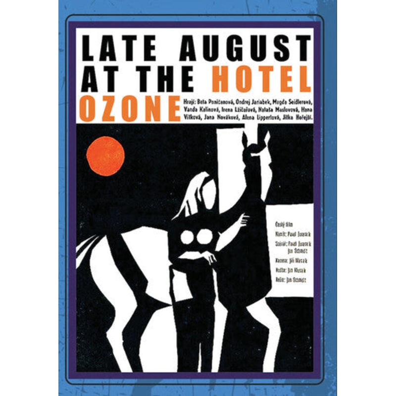 Late August at the Hotel Ozone
