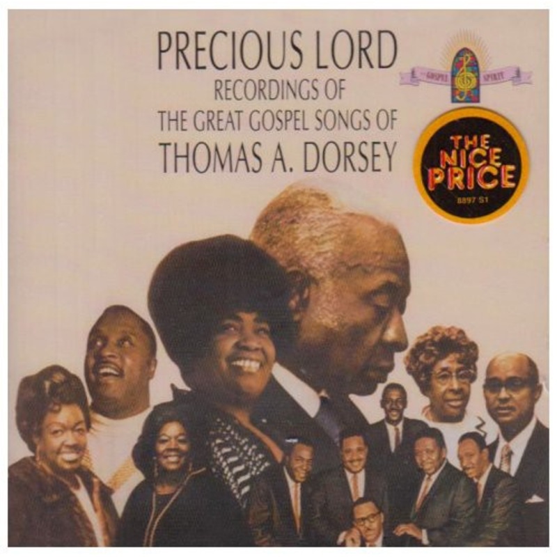 Precious Lord: Songs of Thomas a Dorsey/ Various - Precious Lord: Songs Of Thomas A Dorsey