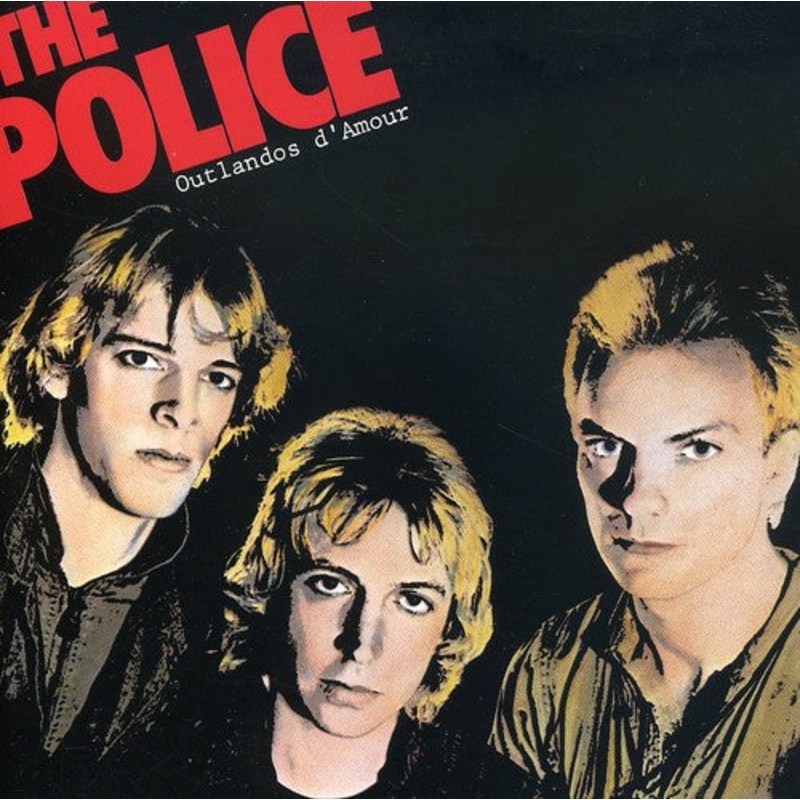 Police - Outlandos D'Amour