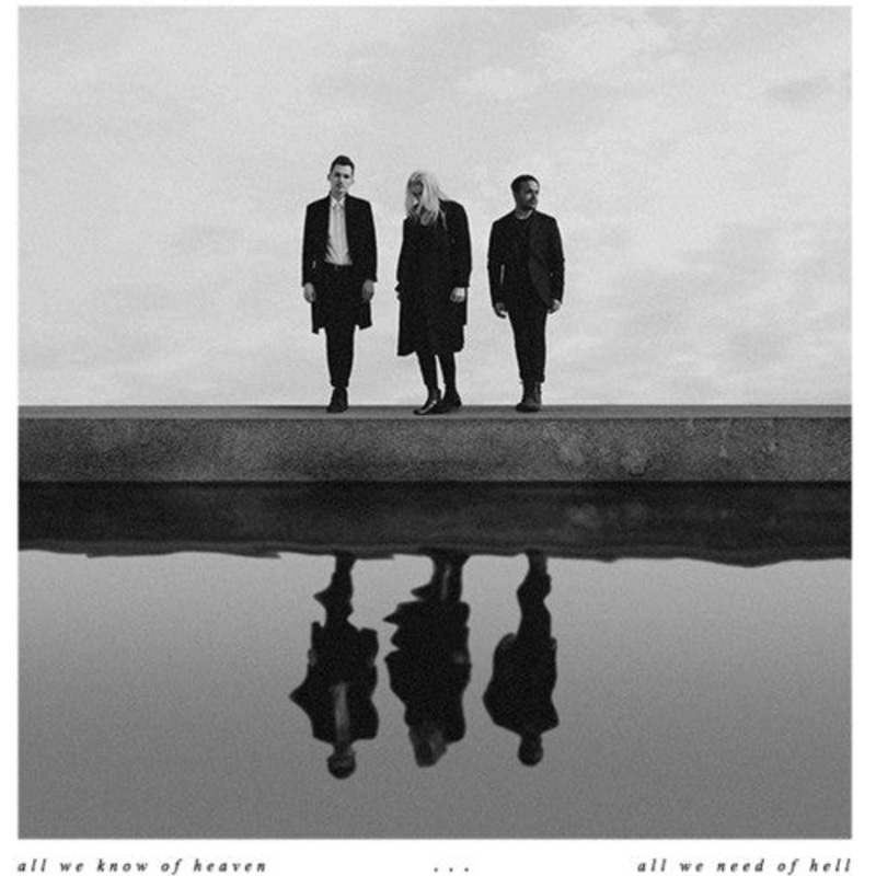 Pvris - All We Know Of Heaven, All We Need Of Hell