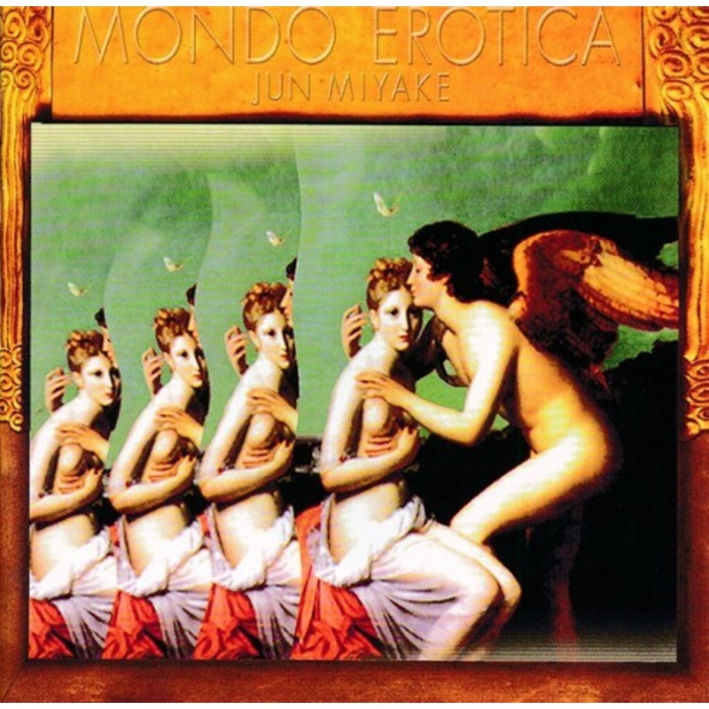 Jun Miyake - Mondo Erotica