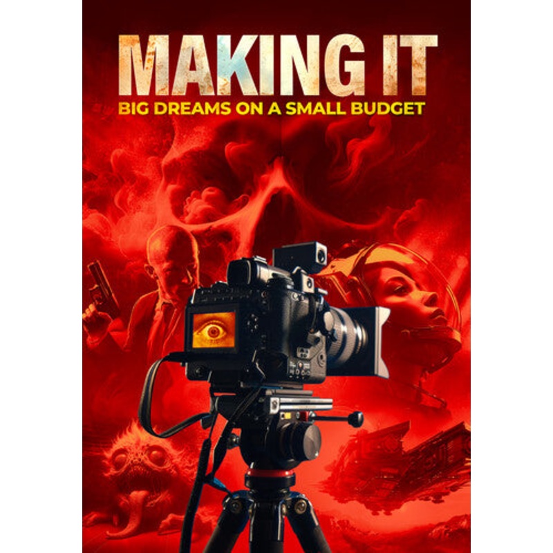 Making It: Big Dreams On A Small Budget
