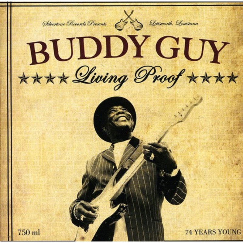 Buddy Guy - Living Proof