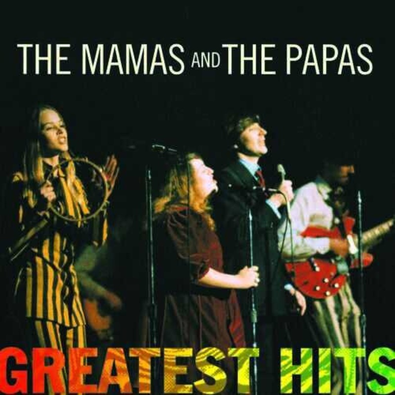 Mamas & Papas - Greatest Hits (remastered)