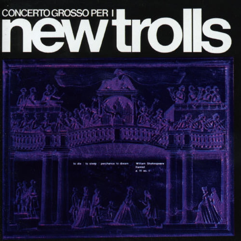 New Trolls - Concerto Grosso