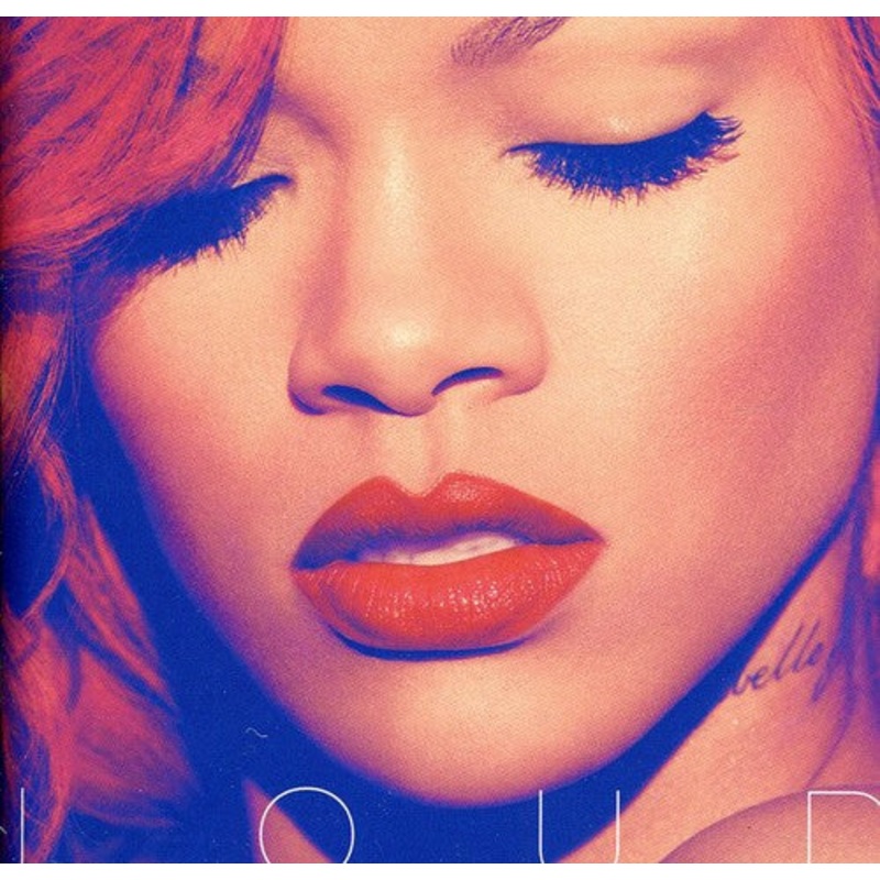 Rihanna - Loud