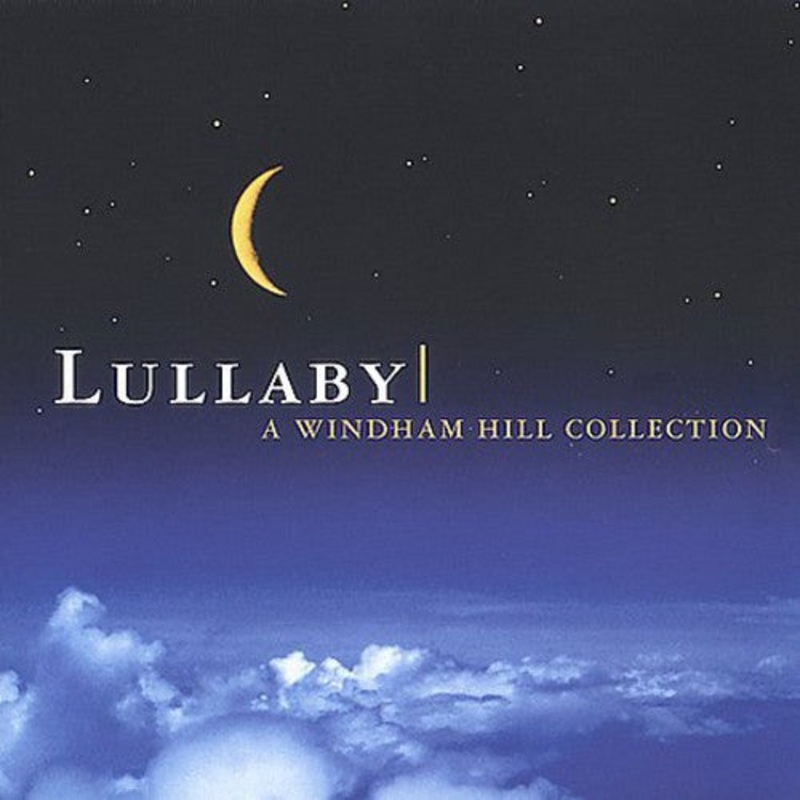 Lullaby: A Windham Hill Collection/ Various - Lullaby: A Windham Hill Collection