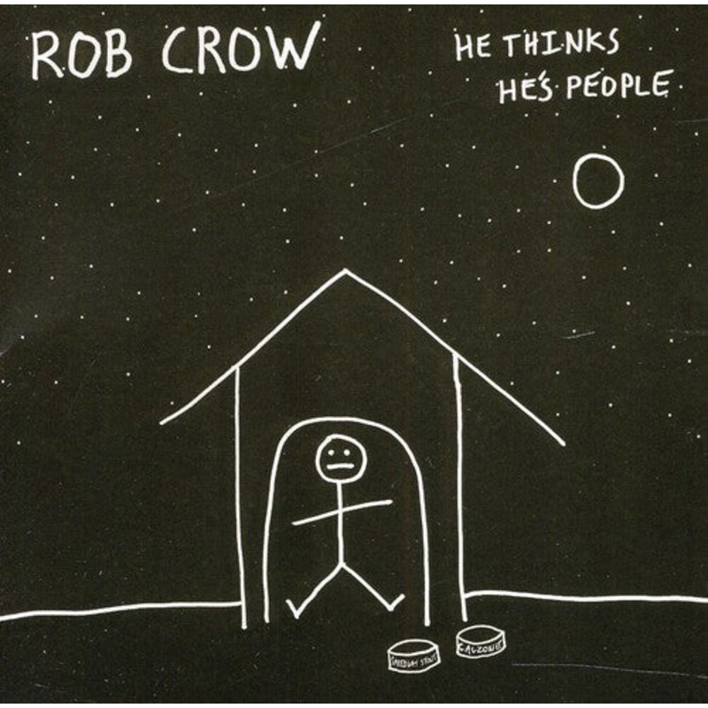 Rob Crow - He Thinks He's People