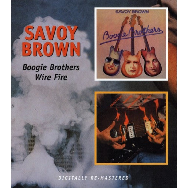 Savoy Brown - Boogie Brothers / Wire Fire