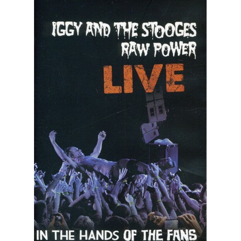 the Raw Power Live: In the Hands of the Fans