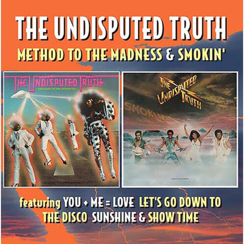 Undisputed Truth - Method to the Madness / Smokin: Deluxe 2cd Edition