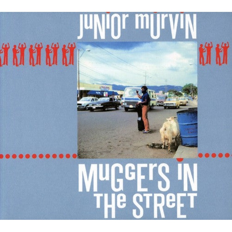 Junior Murvin - Muggers in the Street