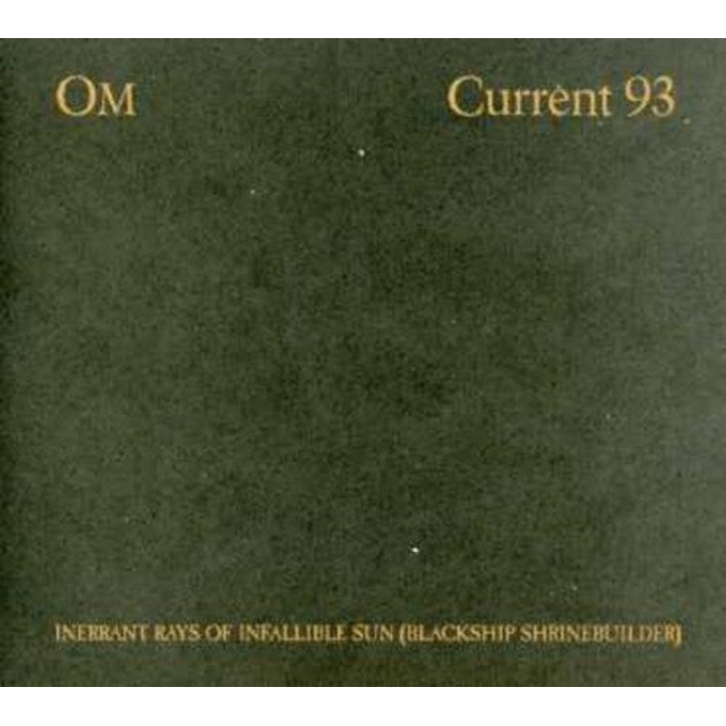 Om - Inerrant Rays of Infallible Sun