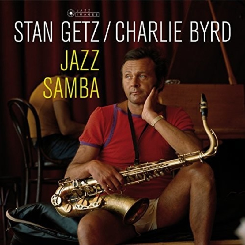 Stan Getz / Charlie Byrd - Jazz Samba