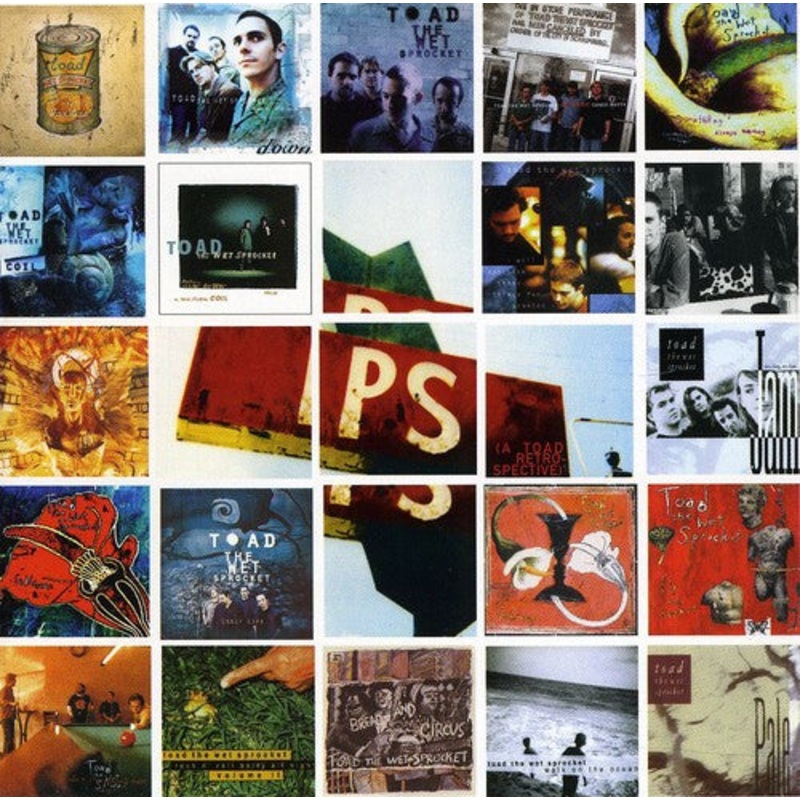 Toad the Wet Sprocket - P.S. [A Toad Retrospective]