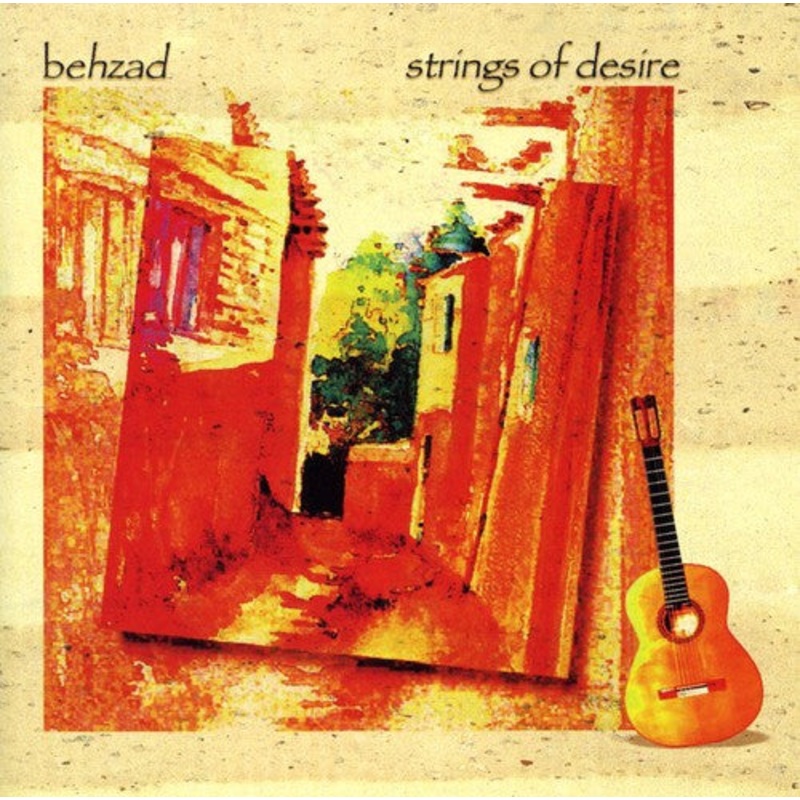 Behzad - Strings of Desire