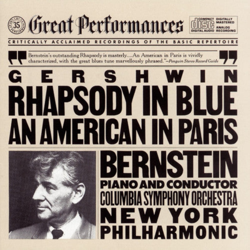 Leonard Bernstein - Rhapsody in Blue / An American in Paris