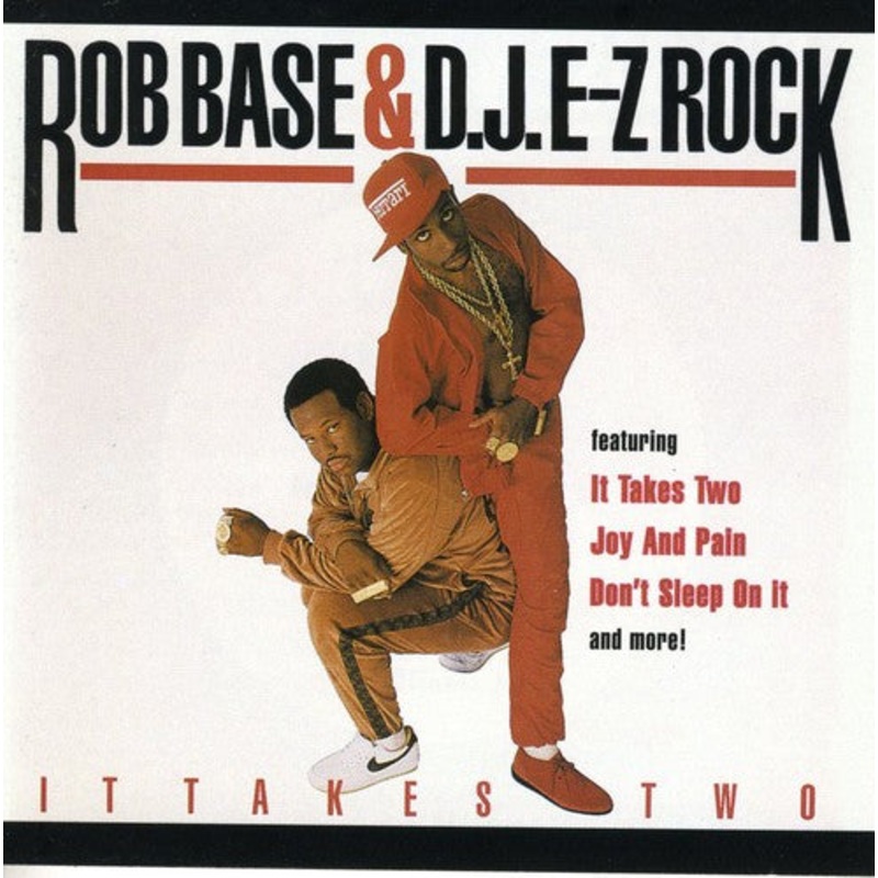 Rob Base - It Takes Two