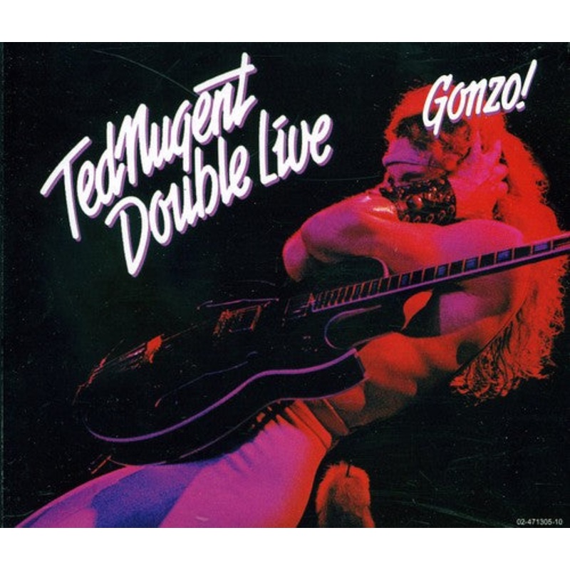 Ted Nugent - Double Live Gonzo