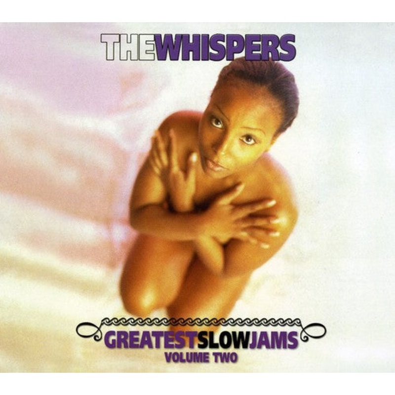Whispers - Greatest Slow Jams 2
