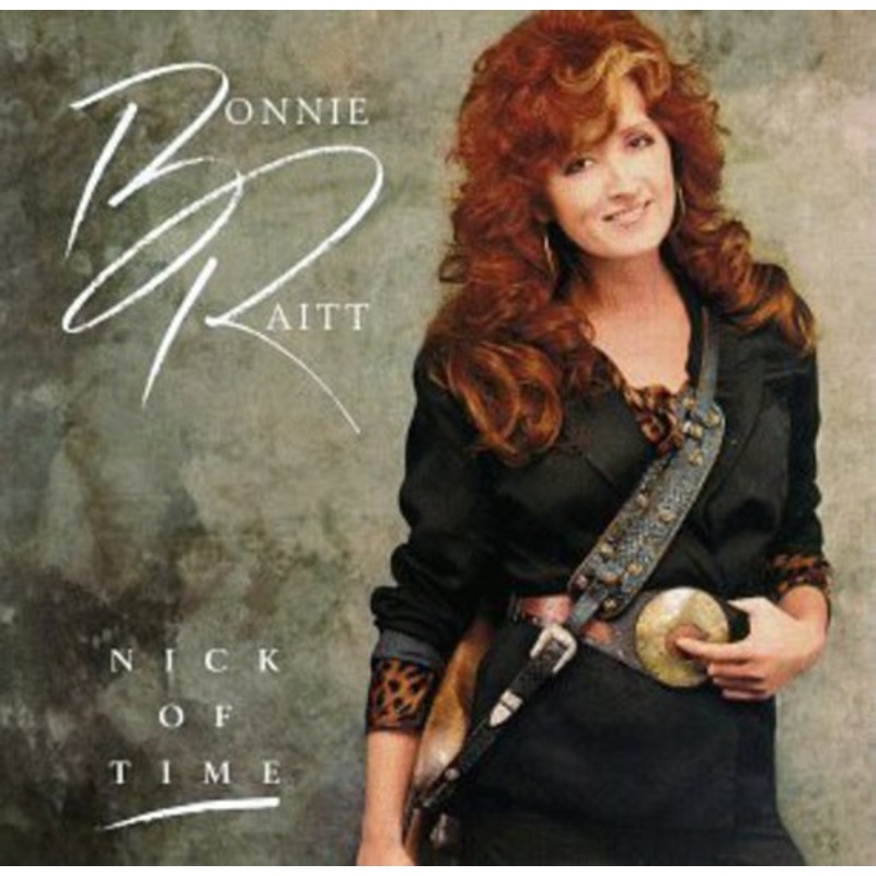 Bonnie Raitt - Nick of Time