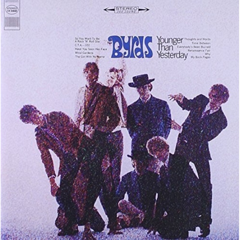 Byrds - Younger Than Yesterday