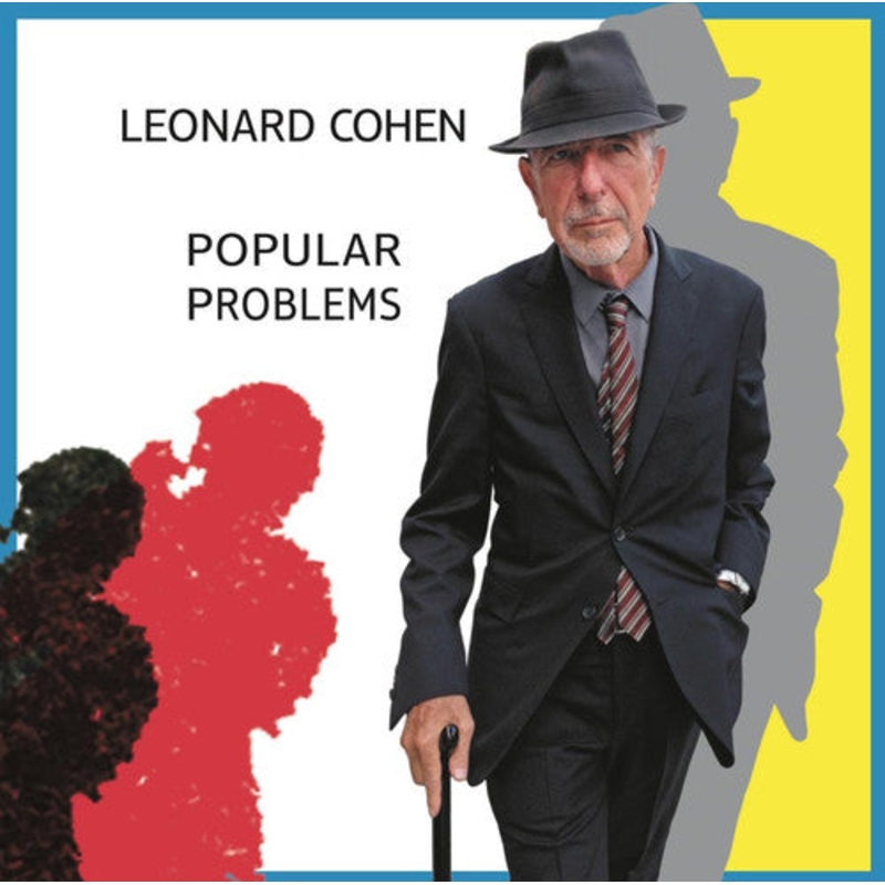 Leonard Cohen - Popular Problems