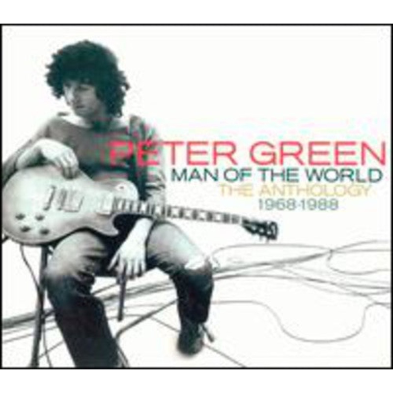 Peter Green - Man of the World: Anthology