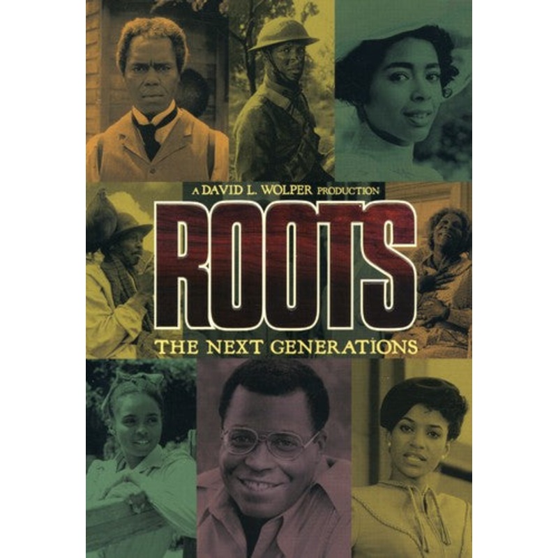 Roots: The Next Generations