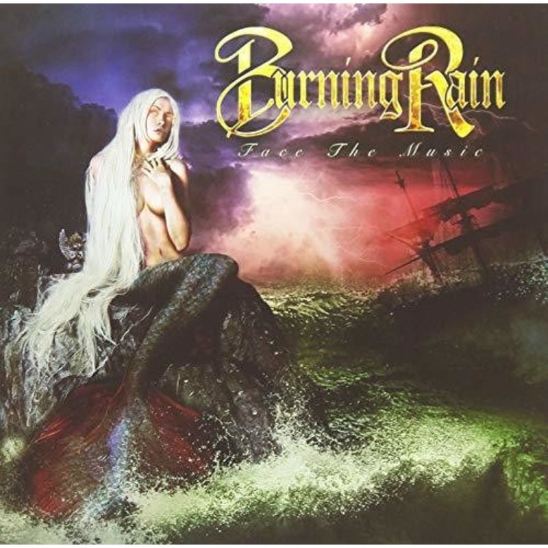 Burning Rain - Face The Music