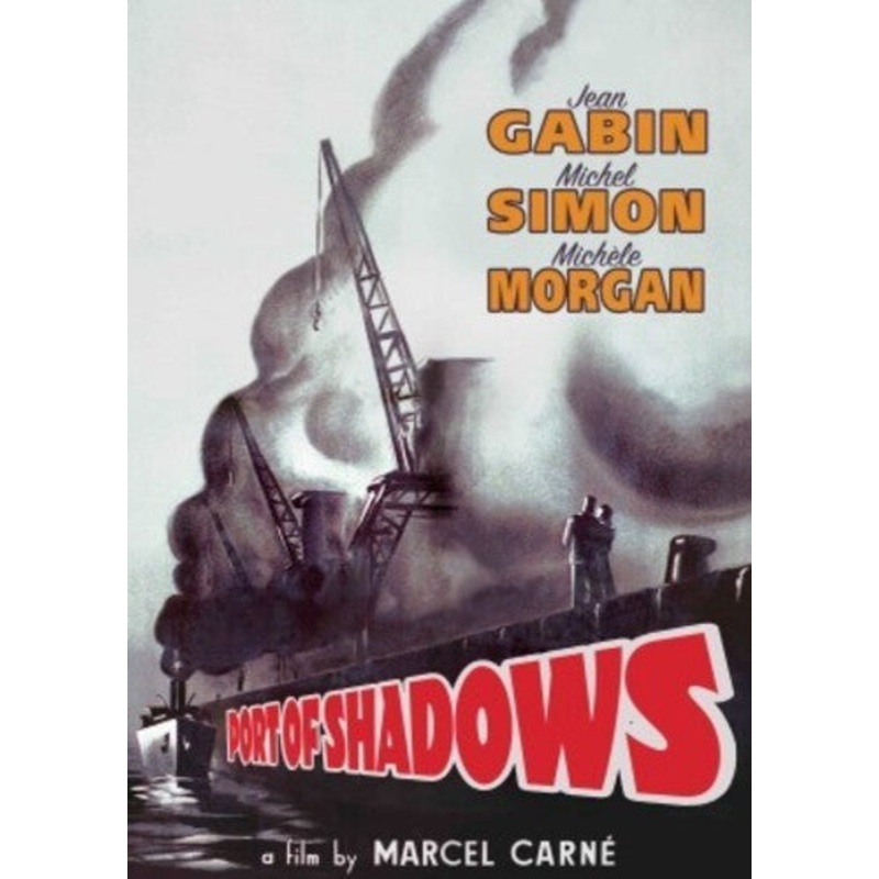 Port of Shadows (Le Quai Des Brumes)