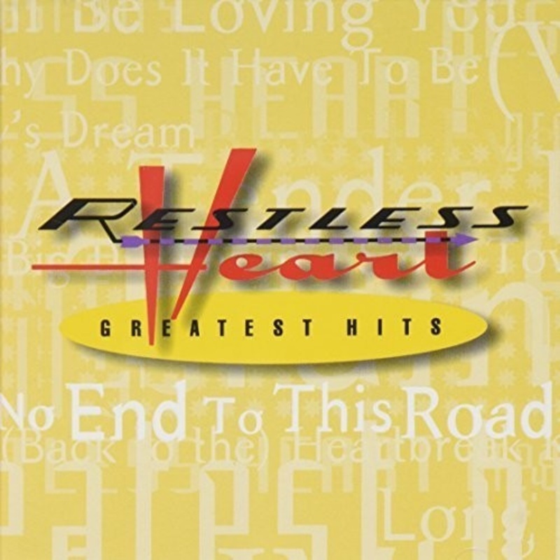 Restless Heart - Greatest Hits