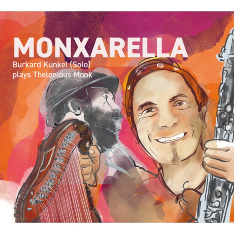 Burkard Kunkel - Monxarella