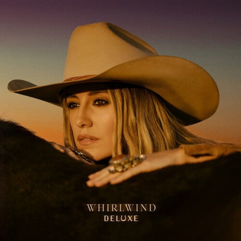 Lainey Wilson - Whirlwind (Deluxe Edition)