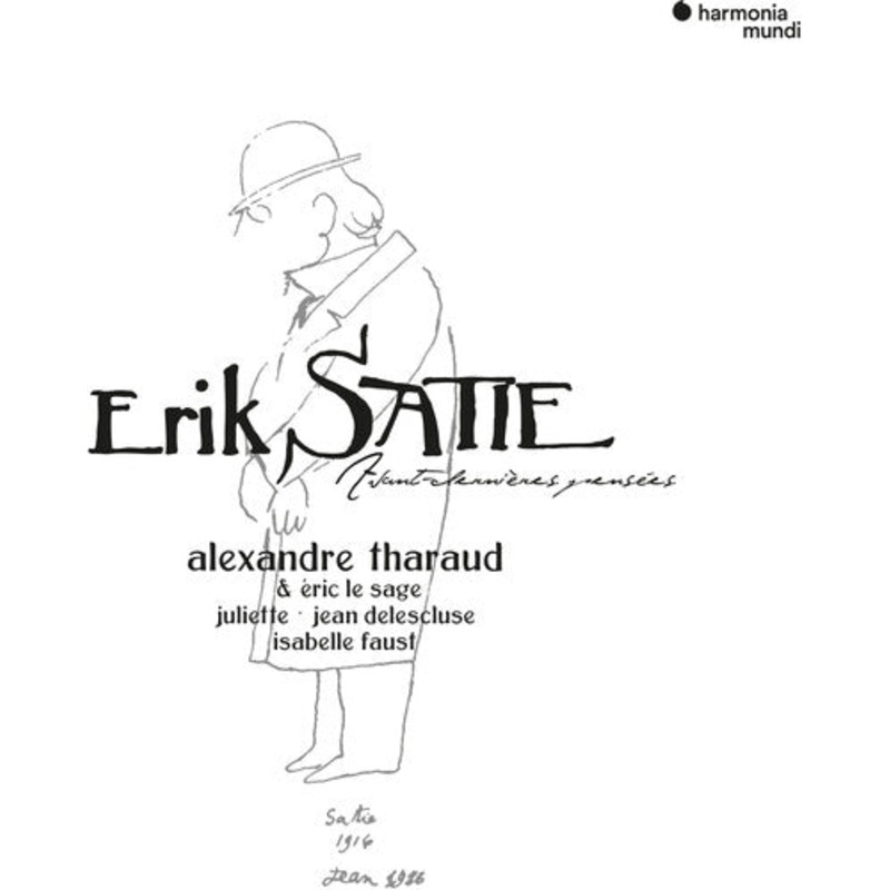 Alexandre Tharaud - Satie: Avant-dernieres Pensees